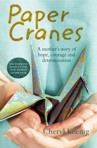 “Paper Cranes: A Mother’s Story of Hope, Courage and Determination” accounts Cheryl's journey with her son Jonathan who suffered an extremely traumatic brain injury as a teenager.

