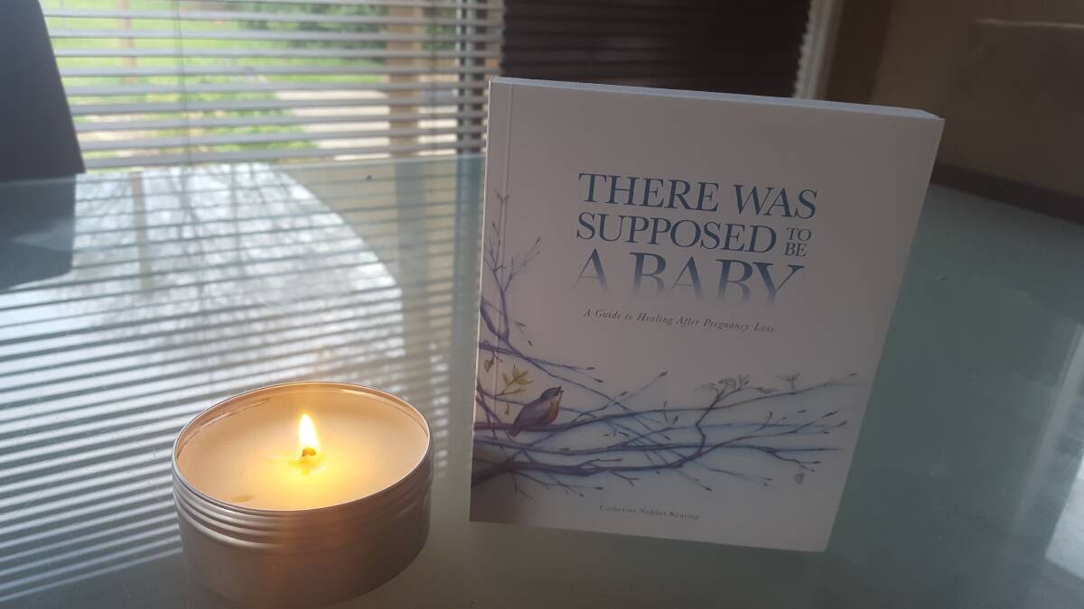POIGNANT: Twelve copies of the 'There was supposed to be a baby' will be for sale at the afternoon afternoon tea next month. They will be available for $15. All funds from their sale will go to the Stillbirth Foundation. 
