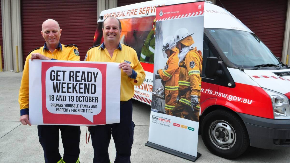NSW Rural Fire Brigade Shoalhaven Emergency Centre district technician officers Steve Farrell and Ron Lynch are reminding locals to get ready for the bushfire season and draw up a bushfire survival plan this weekend.