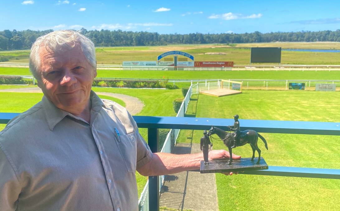 VISION: Shoalhaven City Turf Club vice-president Ian Whitby hopes the Archer statue is built by the next Melbourne Cup.