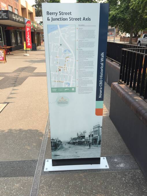 The first to the Nowra CBD Historical Walk Interpretive Signage Project has been put in place in Berry Street, near the corner of Worrigee Street.
