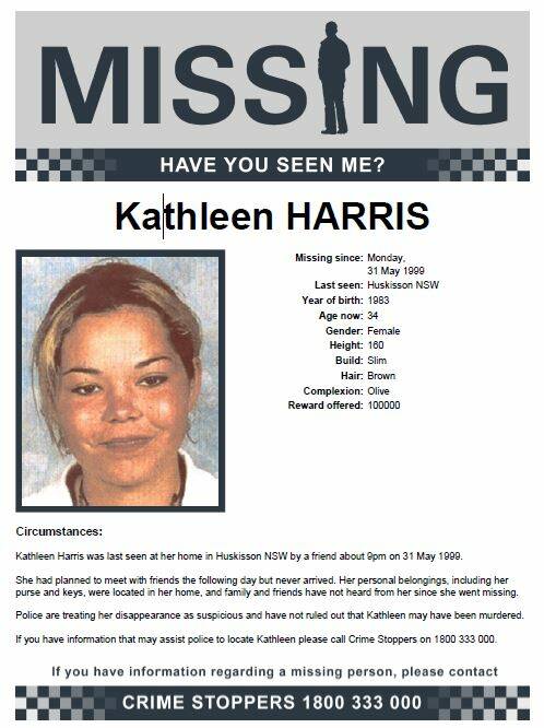 
Kathleen Harris, aged 16, was last seen at her home in Huskisson about 9pm on May 31, 1999.
