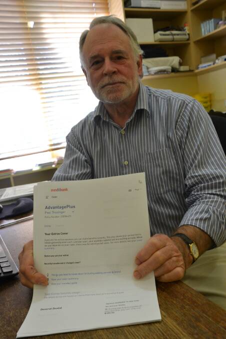 NOT HAPPY: Nowra doctor Paul Thesinger has urged consumers with private health cover to be aware of what coverage they have. Dr Thesinger found his coverage with the same company, under a different name, for $130 a month cheaper.