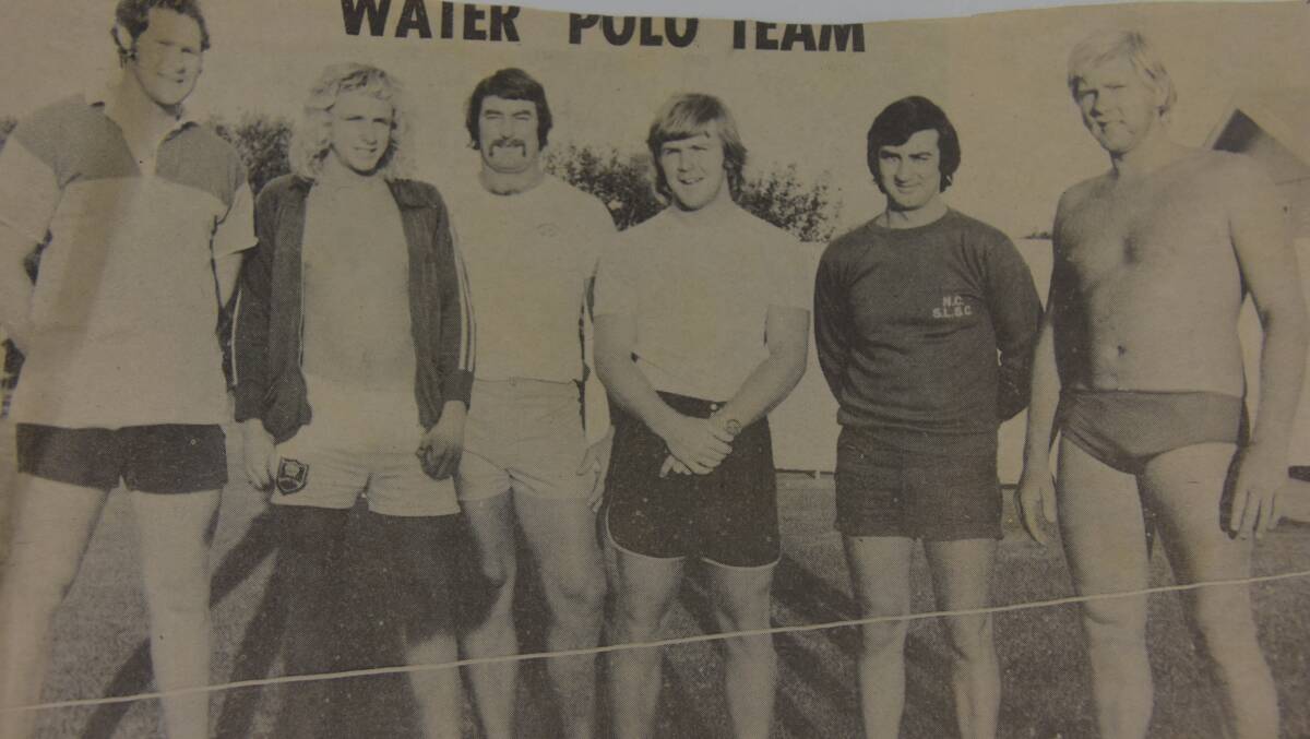 Part of the Nowra-Culburra Surf Club water polo team (from left) Ian Wallis, Adam Leathheam, John Bracher, Gary Hinkley, Allen (Pud) Abernethy and Reinhard Behrmann.