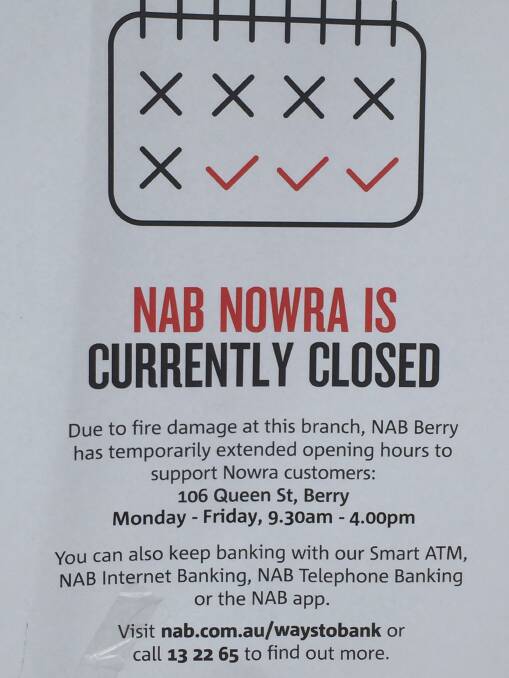 SIMPLE MESSAGE: The message on the window of the Nowra NAB branch, closed due to smoke damage from a recent fire in a neighbouring property.