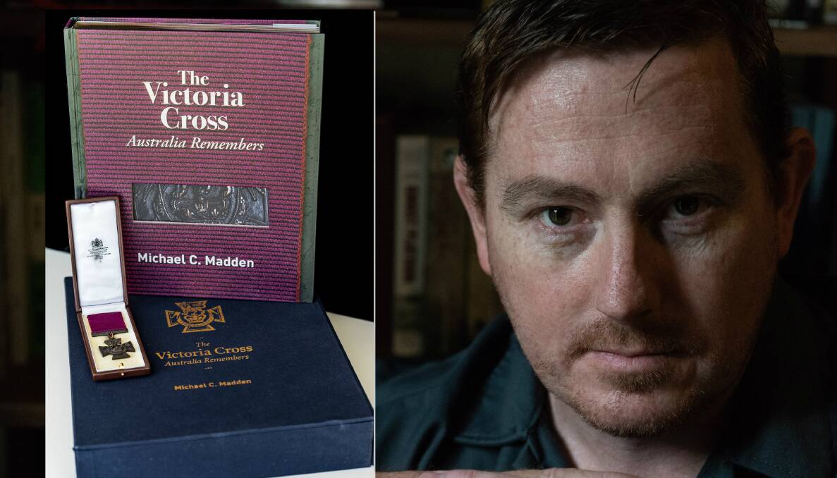 STUNNING BOOK: The Victoria Cross, Australia Remembers author Michael Madden will be in Nowra as part of 2018 Digger Day.