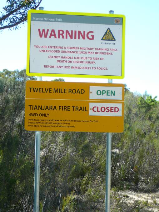 WARNING: The Tianjara warning signs at Twelve Mile Road whihc explains unexploded ordnance may be present.