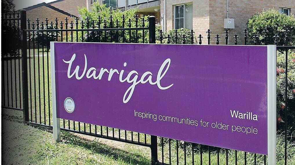 The person with the illness is a home care client, and does not live in any Warrigal residential care home.