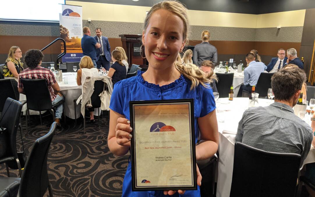 BIG YEAR: The Bay Post's cadet Andrea Cantle, of Tomakin, was named National Rural Press Club Young Journalist/Cadet of the Year.