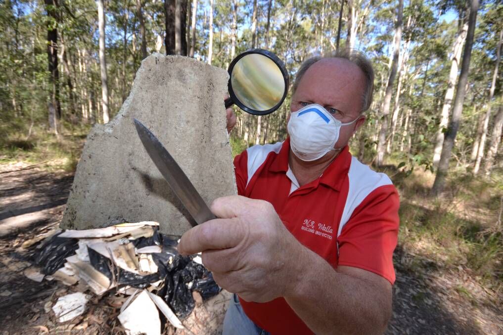 ON TRIAL: Asbestos inspector and auditor Neil Wallace from Asbestos Reporting South Coast hopes a trial that makes the proper disposal of asbestos material cheaper will result in fewer illegal dump sites.